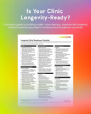 Is Your Clinic Longevity Ready?