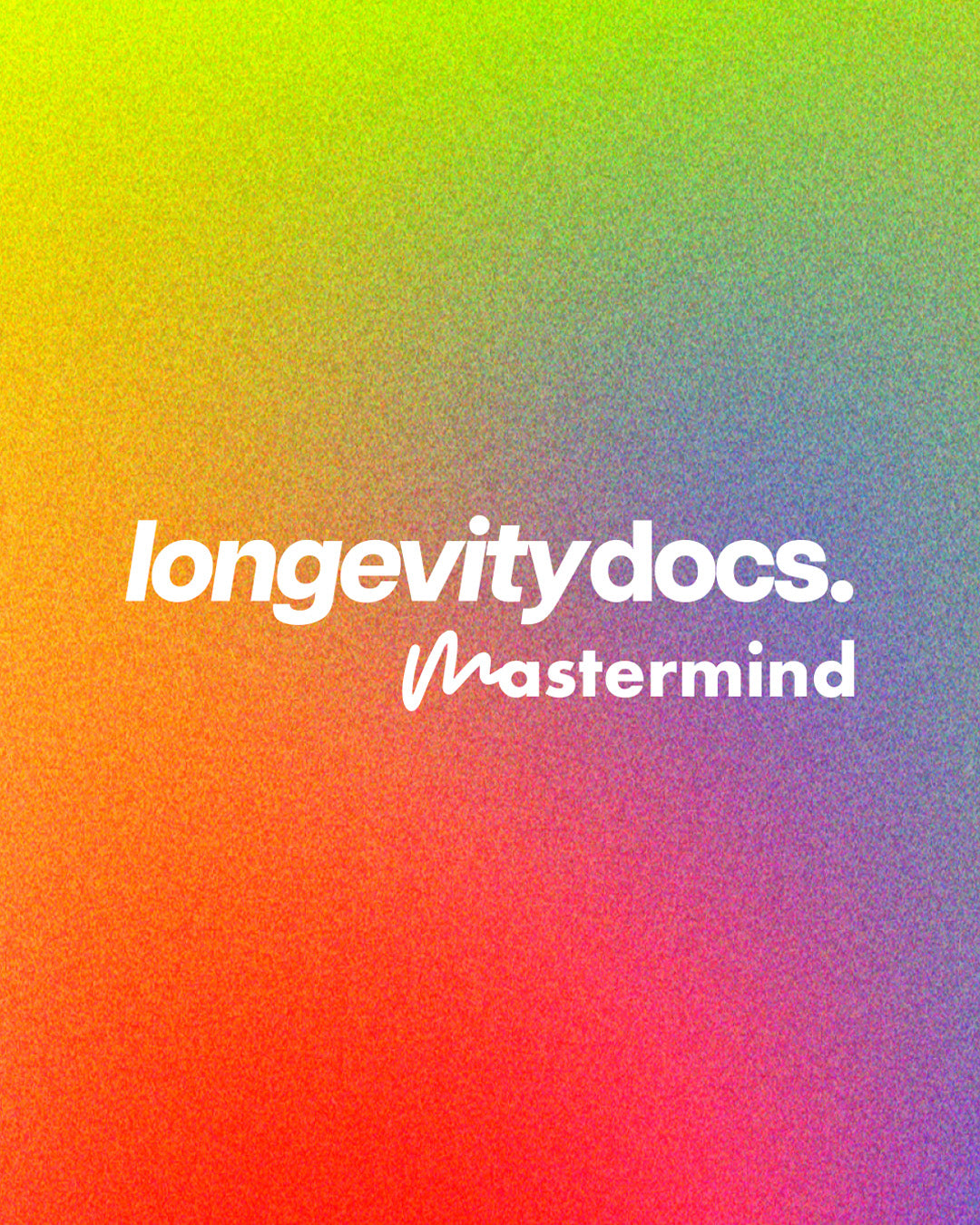 Longevity Docs Mastermind